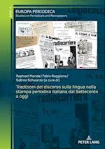 Tradizioni del discorso sulla lingua nella stampa periodica italiana dal Settecento a oggi