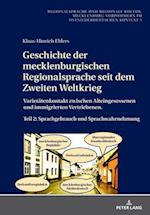 Geschichte der mecklenburgischen Regionalsprache seit dem Zweiten Weltkrieg