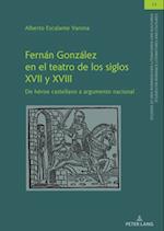 Fernán González en el teatro de los siglos XVII y XVIII