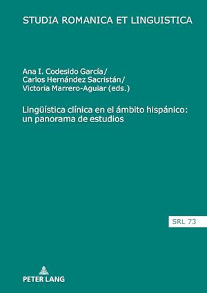 Lingueística clínica en el ámbito hispánico