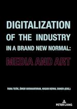 Digitalization of the Industry in a Brand New Normal