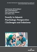 Family in Islamic Psychology Perspective: Challenges and Solutions 