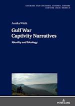 Gulf War Captivity Narratives