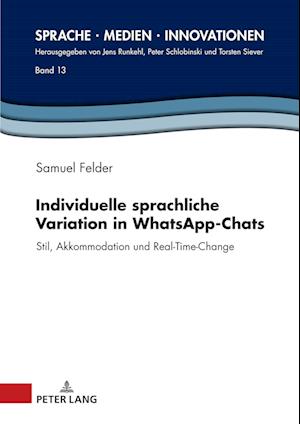 Individuelle Sprachliche Variation in Whatsapp-Chats