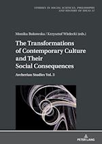 Transformations of Contemporary Culture and Their Social Consequences