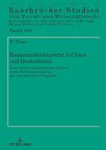 Bankenaufsichtsrecht in China Und Deutschland