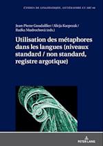 Utilisation des métaphores dans les langues (niveaux standard / non standard, registre argotique)