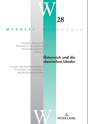 Oesterreich Und Die Slawischen Laender