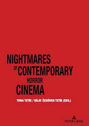 Nightmares of Contemporary Horror Cinema