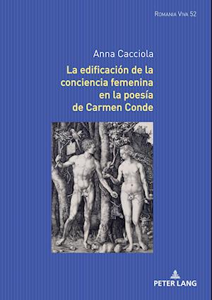 La Edificación de la Conciencia Femenina En La Poesía de Carmen Conde
