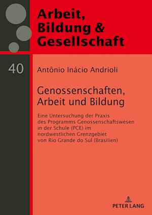 Genossenschaften, Arbeit und Bildung