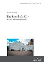 Sound of a City: A Study of the Phenomenon