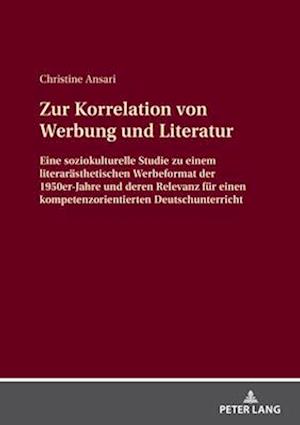 Zur Korrelation von Werbung und Literatur