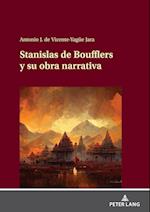 Stanislas de Boufflers y su obra narrativa