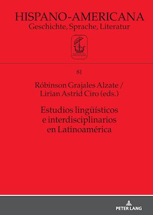 Estudios Lingueísticos E Interdisciplinarios En Latinoamérica