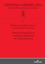 Estudios Lingueísticos E Interdisciplinarios En Latinoamérica
