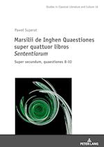 Marsilii de Inghen Quaestiones Super Quattuor Libros Sententiarum