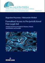 Formalised Access to Pre-jurisdictional Free Legal Aid.