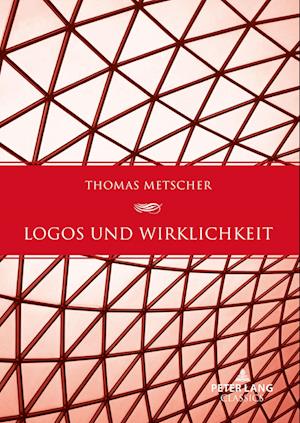 Logos und Wirklichkeit