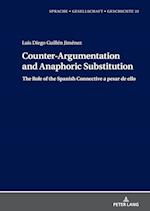 Counter-Argumentation and Anaphoric Substitution