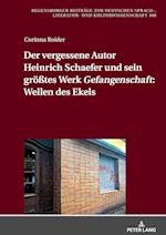 Der Vergessene Autor Heinrich Schaefer Und Sein Groeßtes Werk «Gefangenschaft» Wellen Des Ekels