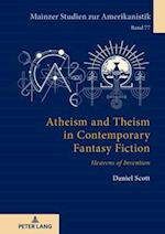 Atheism and Theism in Contemporary Fantasy Fiction