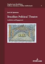 Brazilian Political Theatre: Aesthetics and Engagement
