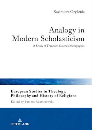 Analogy in Modern Scholasticism