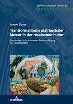 Transformationen matriarchaler Muster in der russischen Kultur