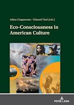 Eco-Consciousness in American Culture