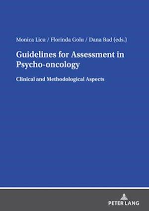 Guidelines for Assessment in Psycho- oncology