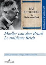 Moeller Van Den Bruck Le Troisième Reich