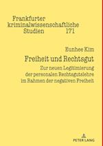 Freiheit und Rechtsgut