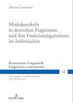 Modalpartikeln in deutschen Fragesätzen und ihre Funktionsäquivalente im Italienischen