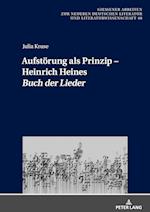 Aufstoerung als Prinzip - Heinrich Heines Buch der Lieder