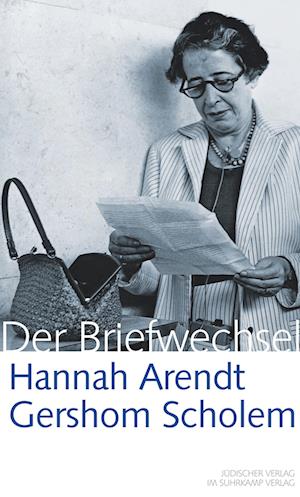 Hannah Arendt / Gershom Scholem Der Briefwechsel