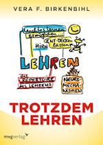 Trotzdem LEHREN