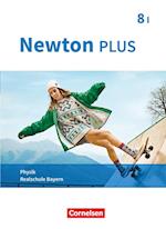 Newton plus 8. Jahrgangsstufe - Realschule Bayern - Wahlpflichtfächergruppe I - Schülerbuch