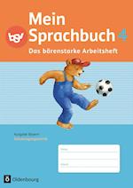 Mein Sprachbuch 4. Jahrgangsstufe. Arbeitsheft in Schulausgangsschrift. Ausgabe Bayern
