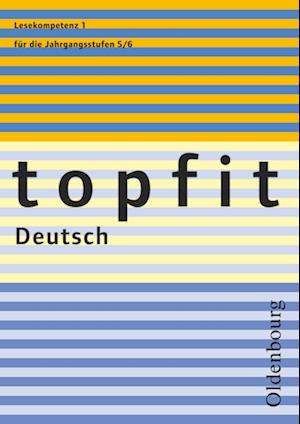 topfit Deutsch. Lesekompetenz 1. Neuausgabe 2006