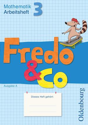 Fredo - Mathematik - Ausgabe A - 2009 - 3. Schuljahr