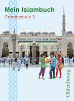 Mein Islambuch Grundschule 3. Schülerbuch