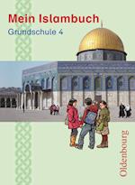 Mein Islambuch Grundschule 4 Schülerbuch