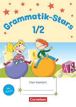 Grammatik-Stars 1./2. Schuljahr. Übungsheft