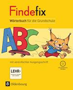 Findefix Wörterbuch in vereinfachter Ausgangsschrift mit CD-ROM