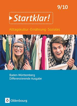 Startklar! - 9./10. Schuljahr- Differenzierende Ausgabe Baden-Württemberg - Schülerbuch