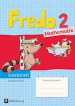 Fredo 2. Jahrgangsstufe Mathematik Arbeitsheft. Ausgabe Bayern