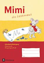 Mimi die Lesemaus Schreibschriftlehrgang Ausgabe F Lateinische Ausgangsschrift