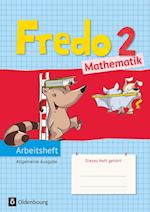 Fredo Mathematik Ausgabe A 2. Schuljahr. Arbeitsheft