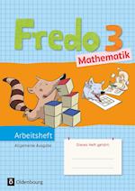 Fredo Mathematik 3. Schuljahr. Arbeitsheft. Ausgabe A für alle Bundesländer (außer Bayern)